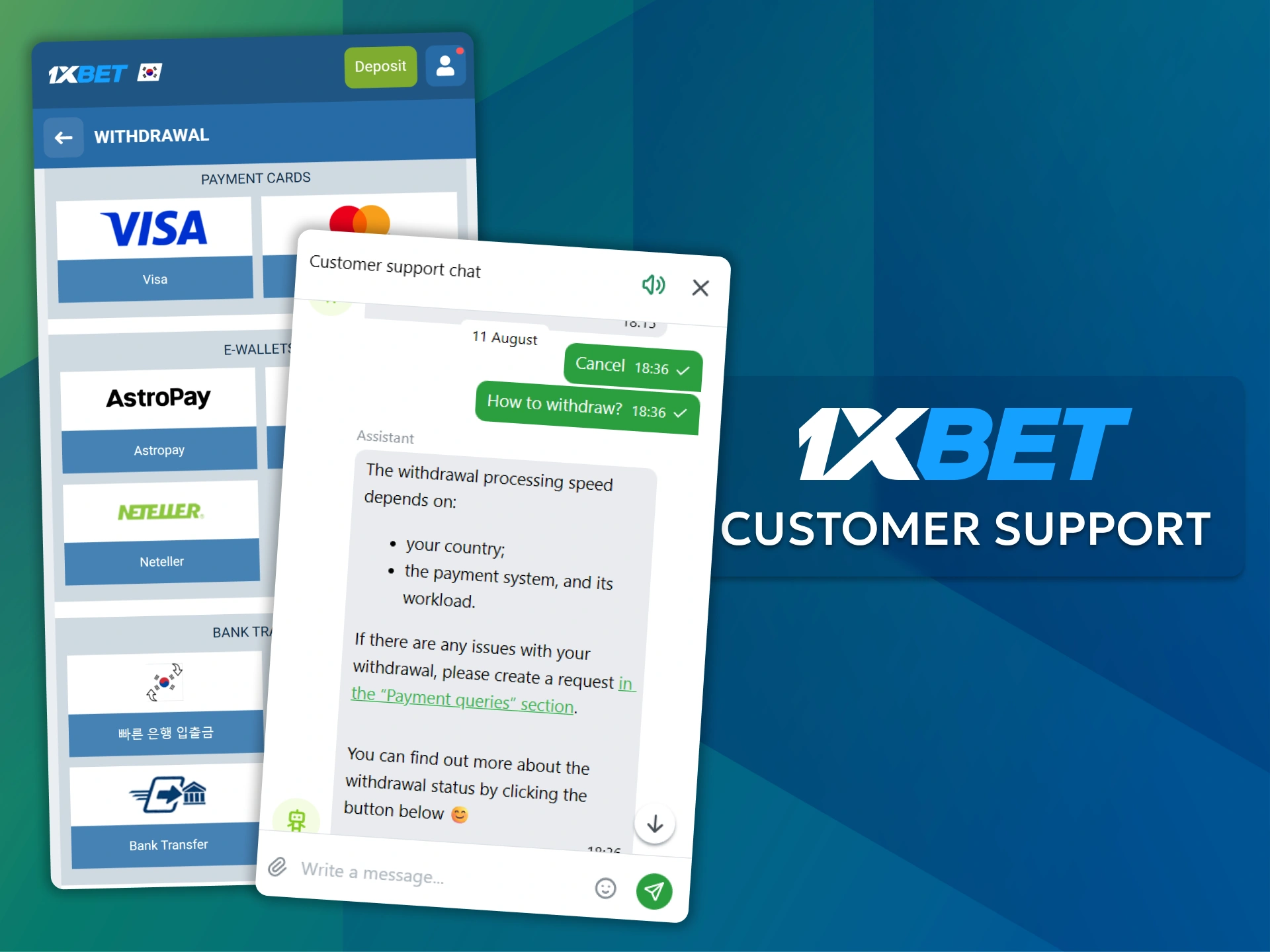 If you're having trouble withdrawing funds, just reach out to 1xBet support.